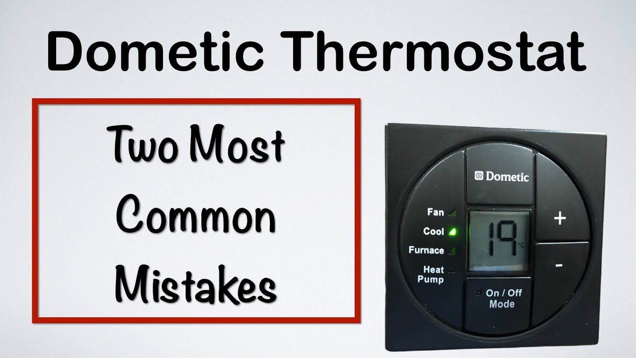 Dometic Thermostat Troubleshooting