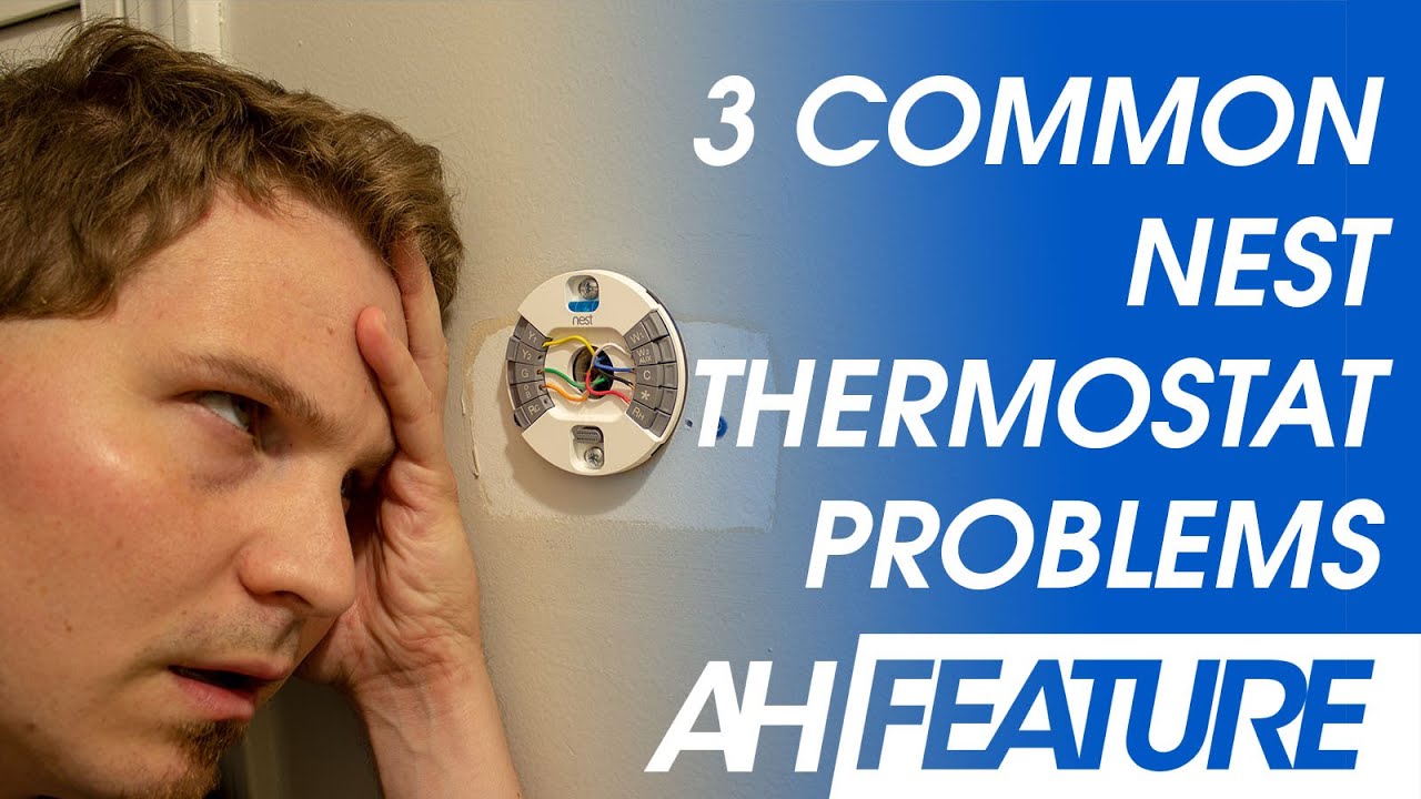 Nest Thermostat Troubleshooting